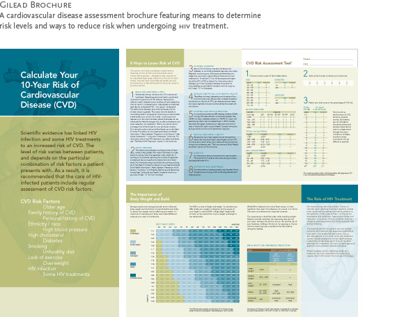 Gilead CVD Brochure : A cardiovascular disease assessment brochure featuring means to determine risk levels and ways to reduce risk when undergoing HIV treatment.